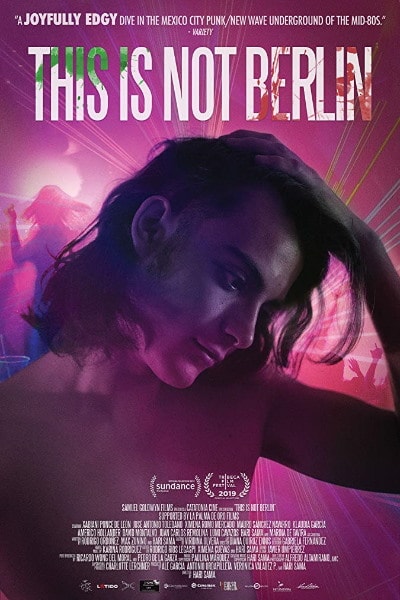 This Is Not Berlin (Esto no es Berlín) [Sub: Eng]