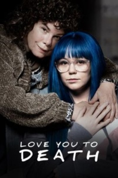 Love You To Death