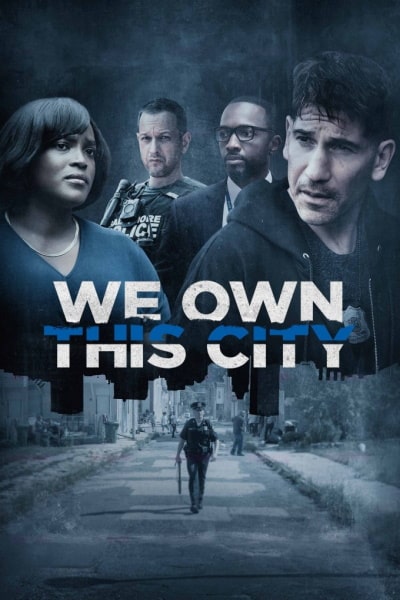 We Own This City - Season 1