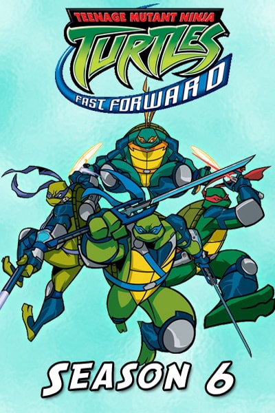 Teenage Mutant Ninja Turtles - Season 6 (2003) Watch Online Free On ...