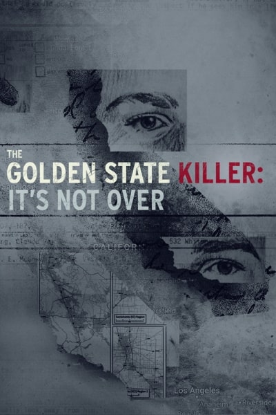 The Golden State Killer: Its Not Over - Season 1