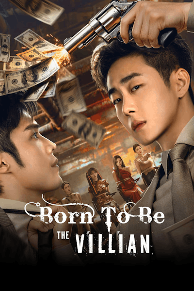 Born to Be the Villain (Ta xin bu nan ce) - Season 1