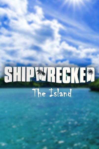 Shipwrecked: The Island - Season 1